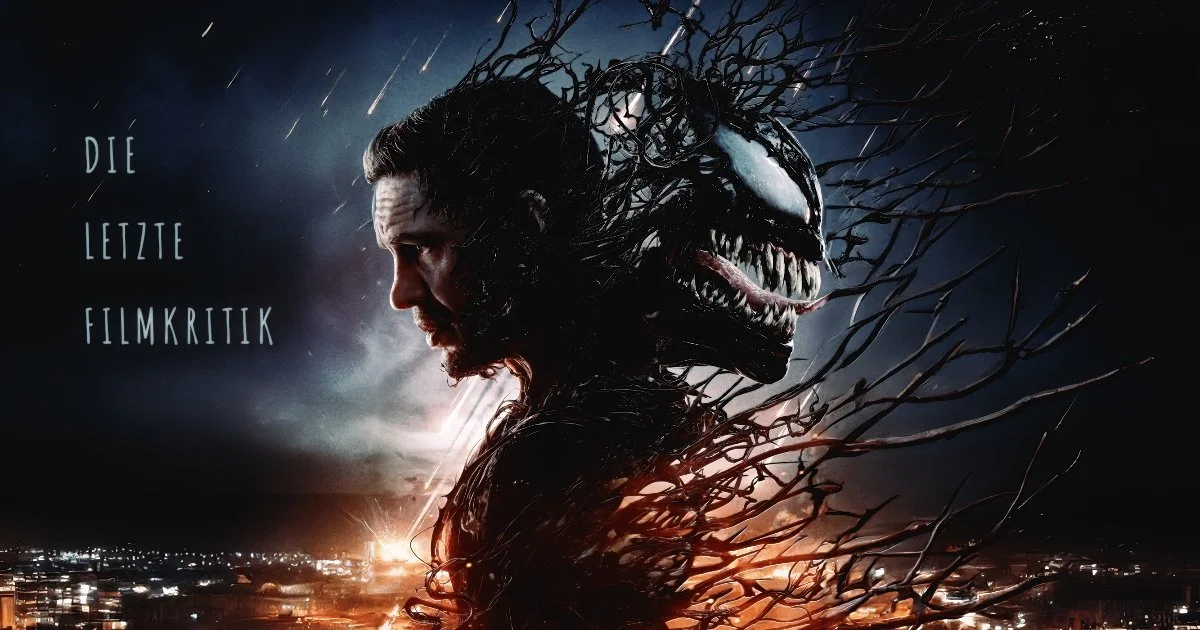 Venom: The Last Dance - Großes Fazit zur ganzen Trilogie