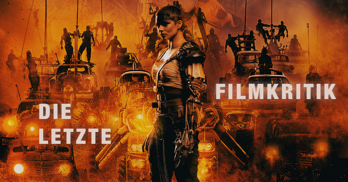 Furiosa: A Mad Max Saga - Macht Fury Road als Film erst komplett episode artwork