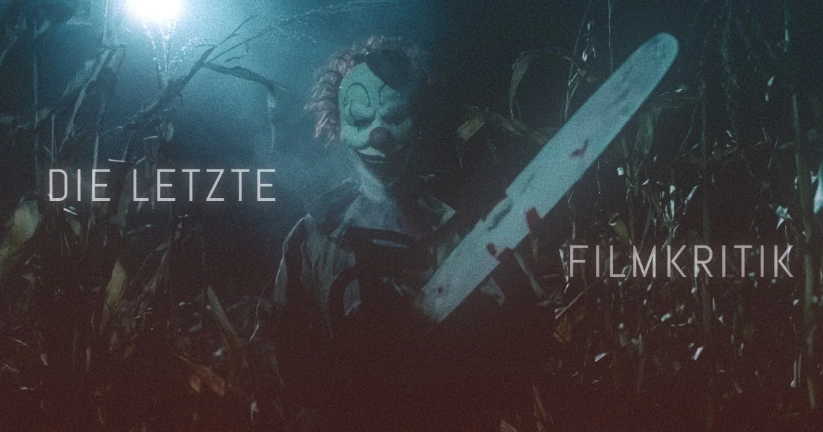 Clown in a Cornfield - Maskottchen mit Kettensäge episode artwork