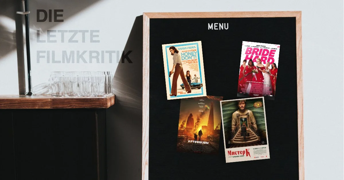 Filmmenü - Afterburn, Bride Hard, Willkommen Um Zu Bleiben & Honey, Don‘t!