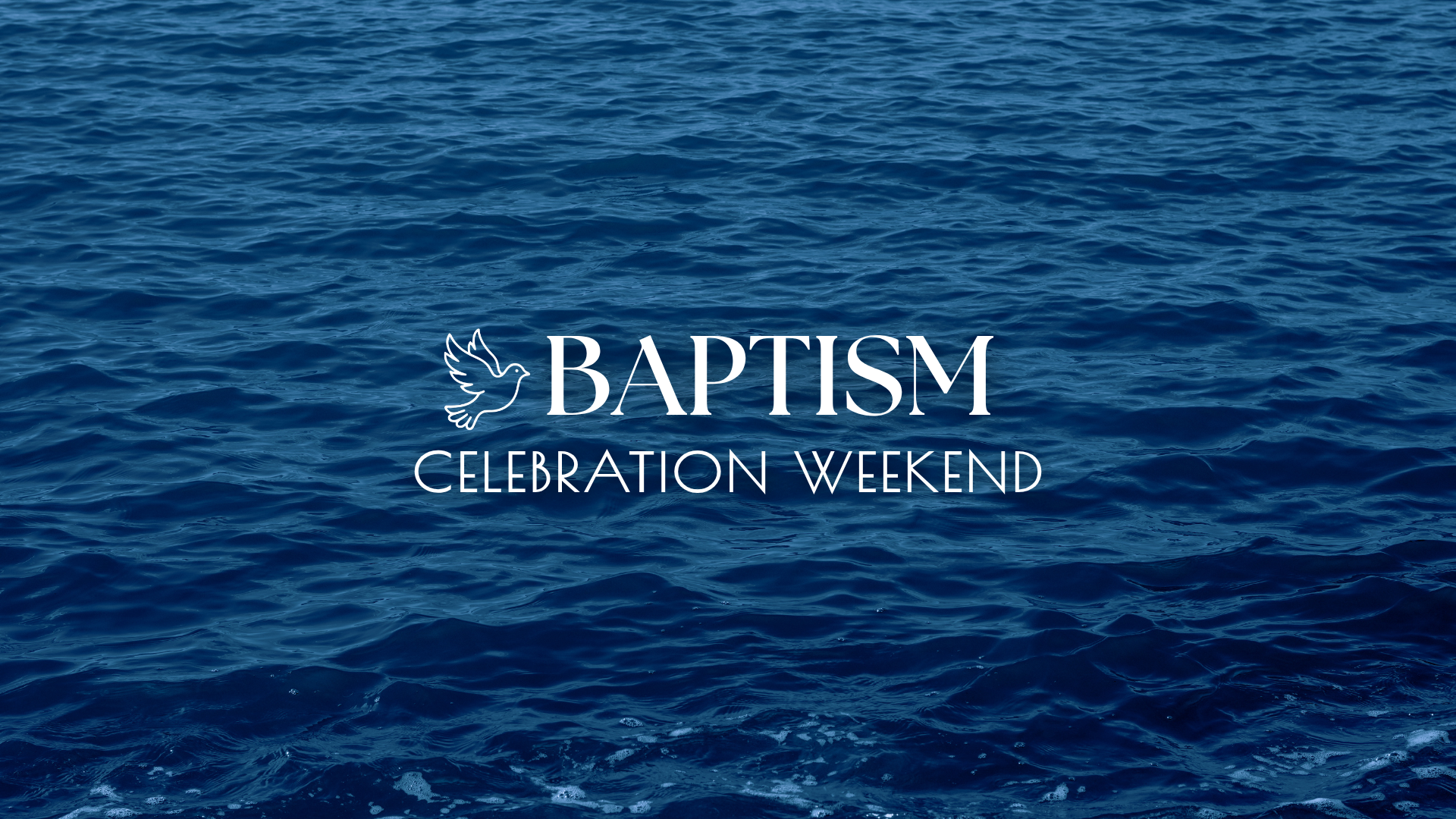 26 10 02 Baptism Celebration Web Banner 2.png