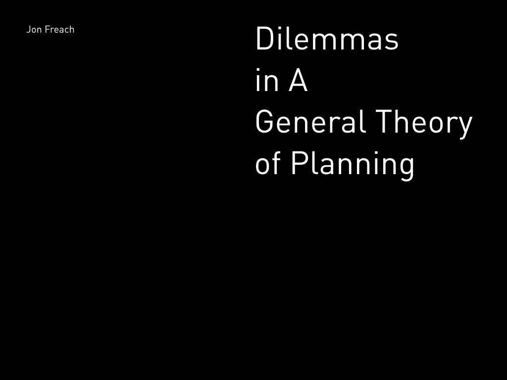 Dilemmas_In_A_General_Theory_of_Planning_jf_DIN.001.jpeg