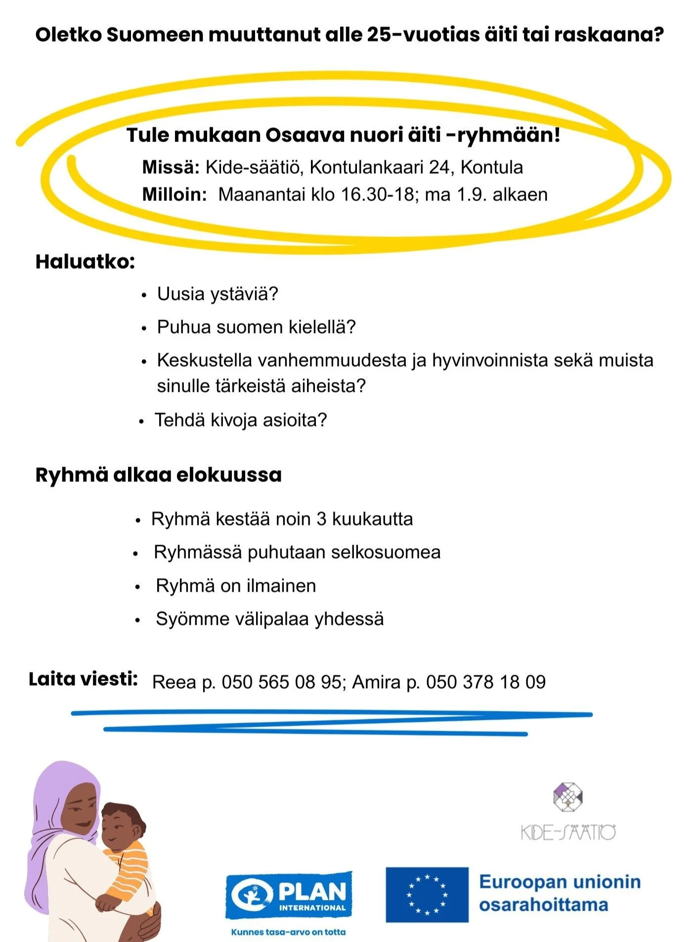Kide-s&auml;&auml;ti&ouml; ja @plansuomi j&auml;rjest&auml;v&auml;t yhteisty&ouml;ss&auml; Osaava nuori &auml;iti -ryhm&auml;n, jonka tapaamiskerrat alkavat nyt syyskuun alussa, Kide-s&auml;&auml;ti&ouml;n tiloissa Kontulassa! 🌺

Osaava nuori &auml;