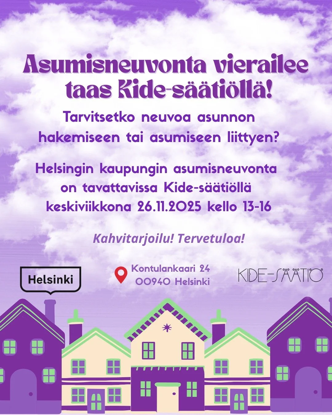 Keskiviikkona 26.11.2025 Helsingin kaupungin asumisneuvonta saapuu taas Kide-s&auml;&auml;ti&ouml;lle! 💜

T&auml;ll&auml; kertaa he ovat tavattavissa kello 13-16 v&auml;lill&auml; Kide-s&auml;&auml;ti&ouml;n tiloissa. Asumisneuvonnasta voi saada tuk