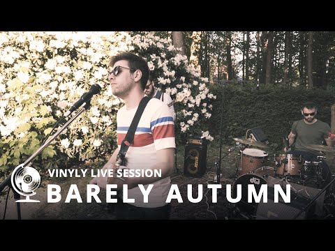 Barely Autumn - Go Your Way (Vinyly Live Session)