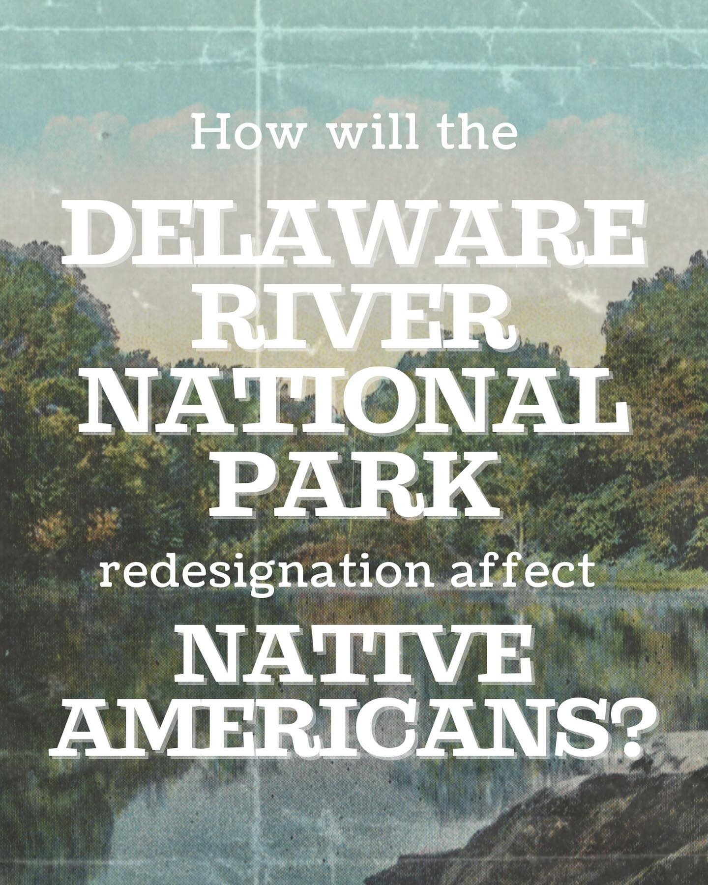 Learn how the proposal for creating a new national park in the Delaware water. Gap area might potentially affect local Native American communities.