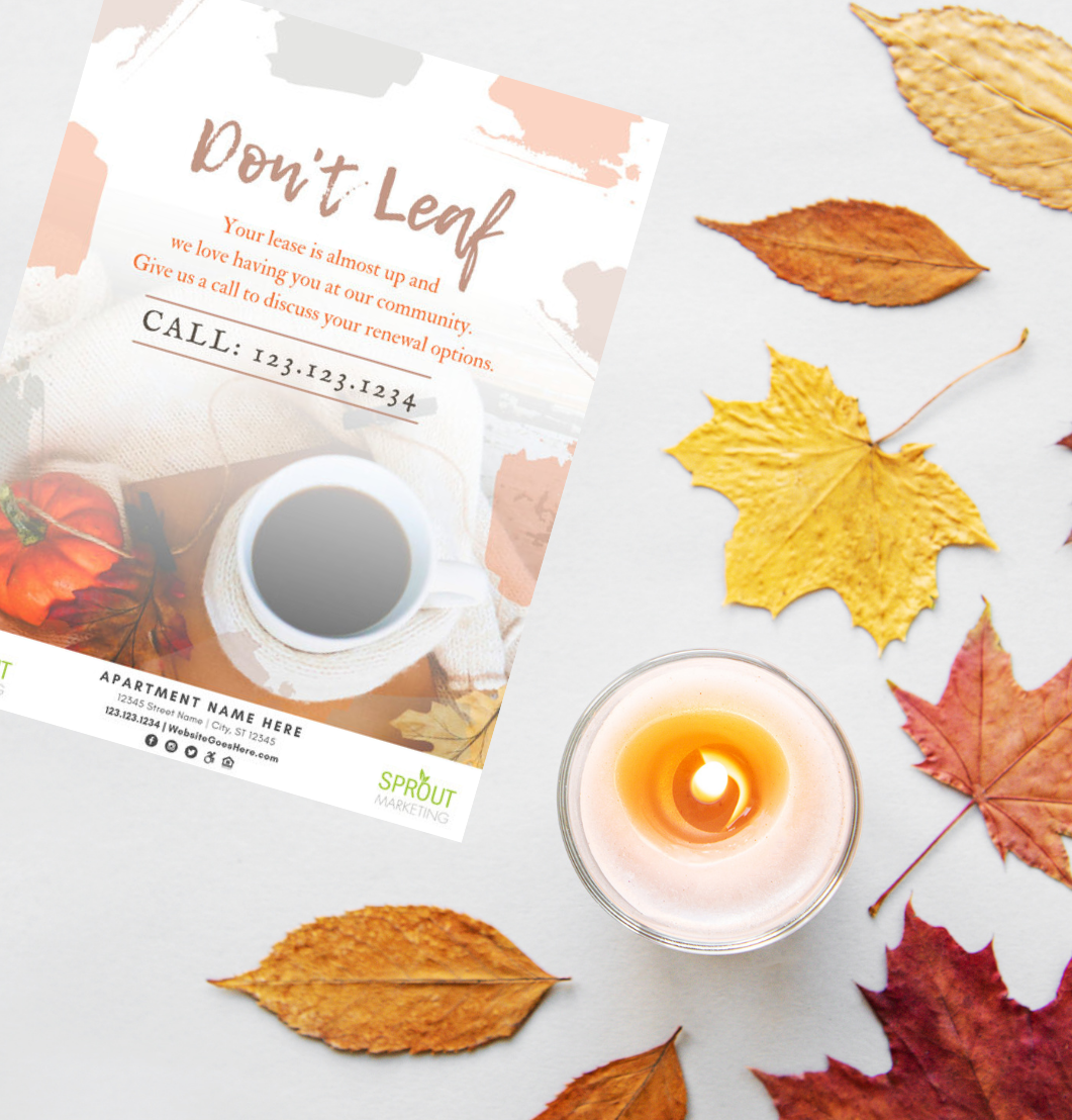 Fall Resident Retention Don't Leaf Us Apartment Renewal! — Sprout