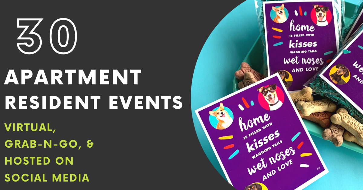 30 Ideas for Resident Events Virtual, GrabNGo, & Social Media