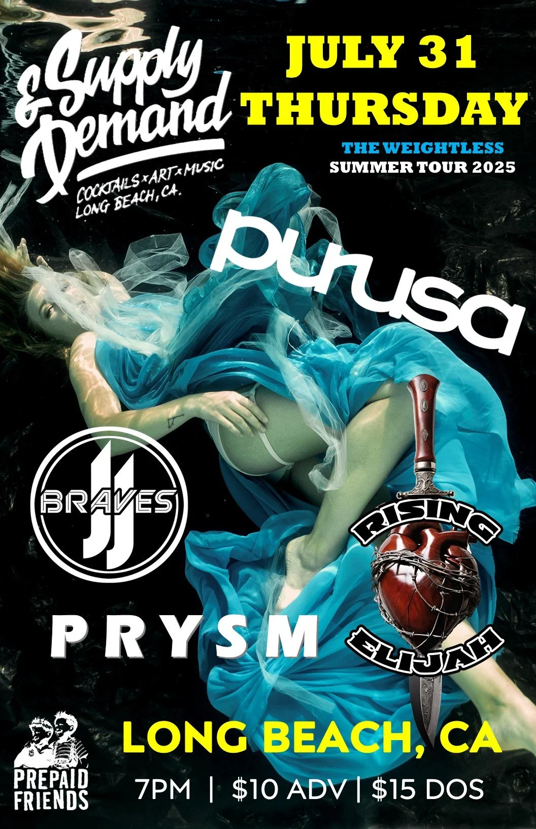 Supply and Demand - Long Beach, CA - W/ Rising Elijah, JJ Braves and Prysm