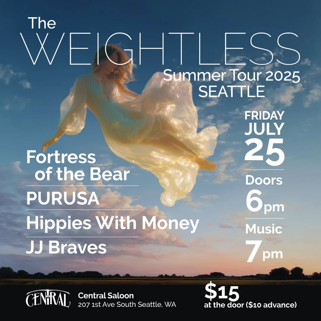 CENTRAL SALOON - Seattle - W/JJ Braves, Fortress of the Bear, Hippies With Money