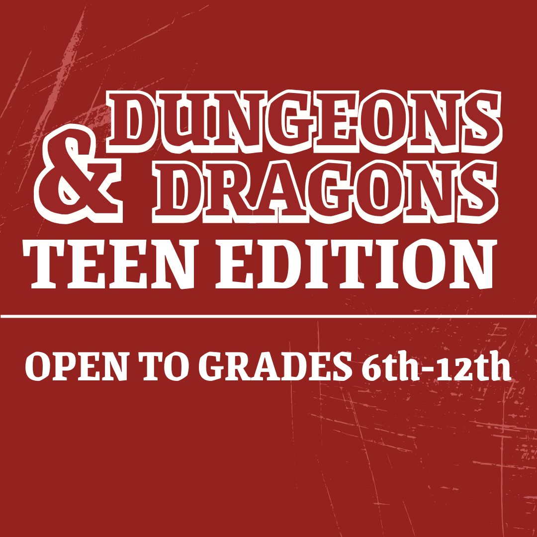 Teen Dungeons & Dragons