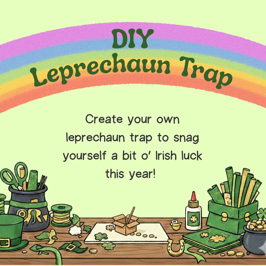 DIY Leprechaun Trap