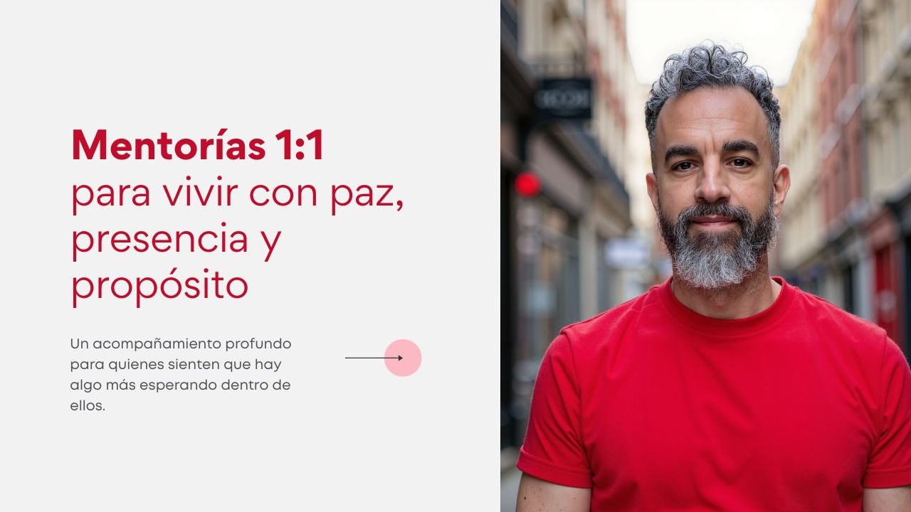 Mentorías 11 para vivir con paz, presencia y propósito.jpg