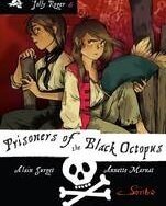 PRISONERS OF THE BLACK OCTOPUS  (JOLLY ROGER NO. 6) - ALAIN SURGET