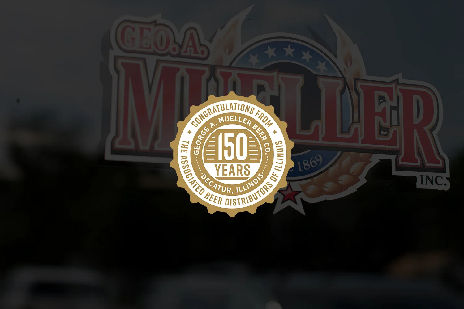 Distributor Profile: 150 Year Milestone for George A. Mueller Beer Co.