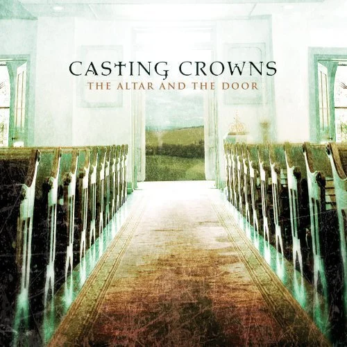 Casting-Crowns-The-Alter-and-the-Door-Album.jpg