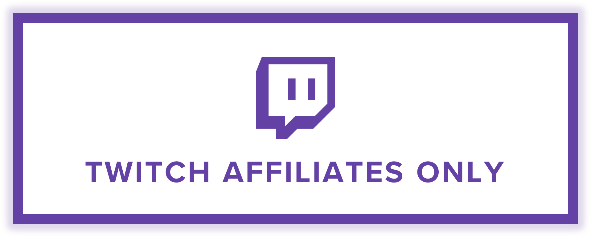 Twitch Affiliates Only.png