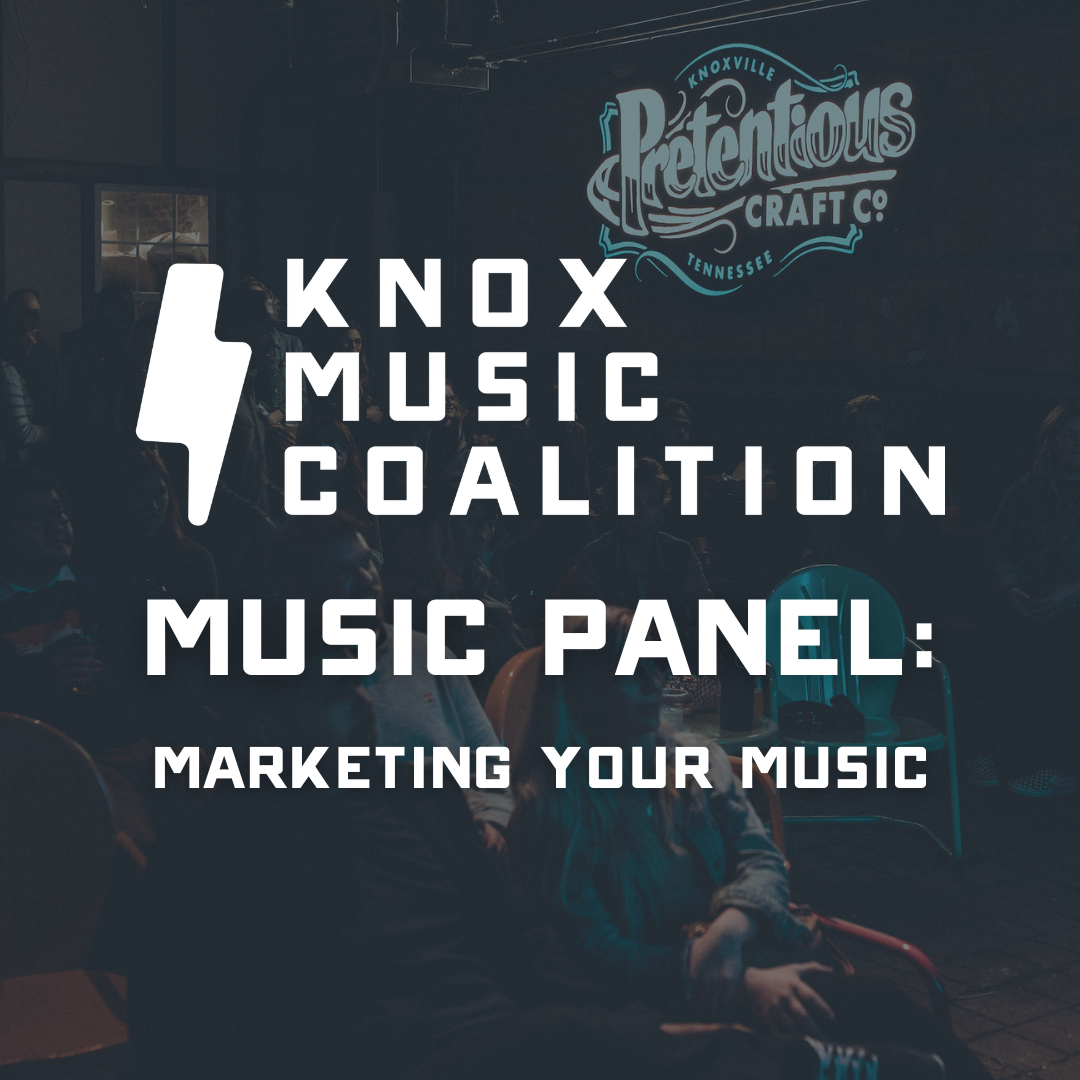 Knox Music Coalition Panel: Songwriting 101