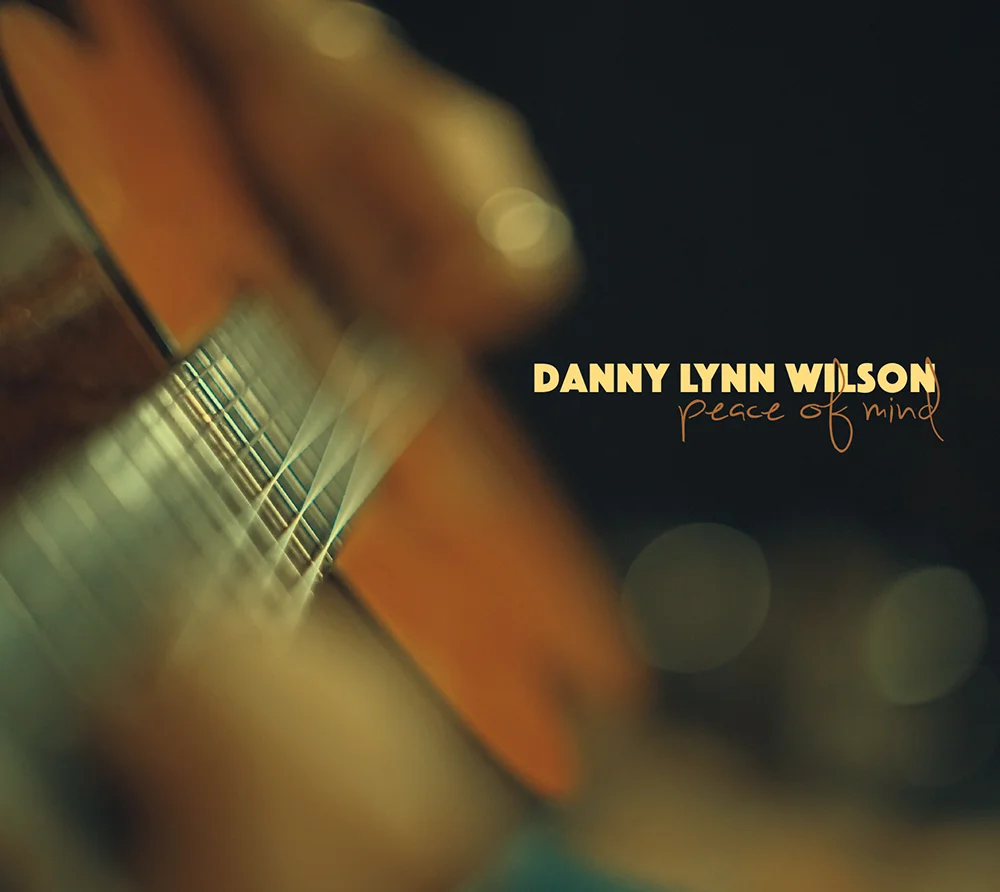 Danny Lynn Wilson - Peace Of Mind (cover).jpg