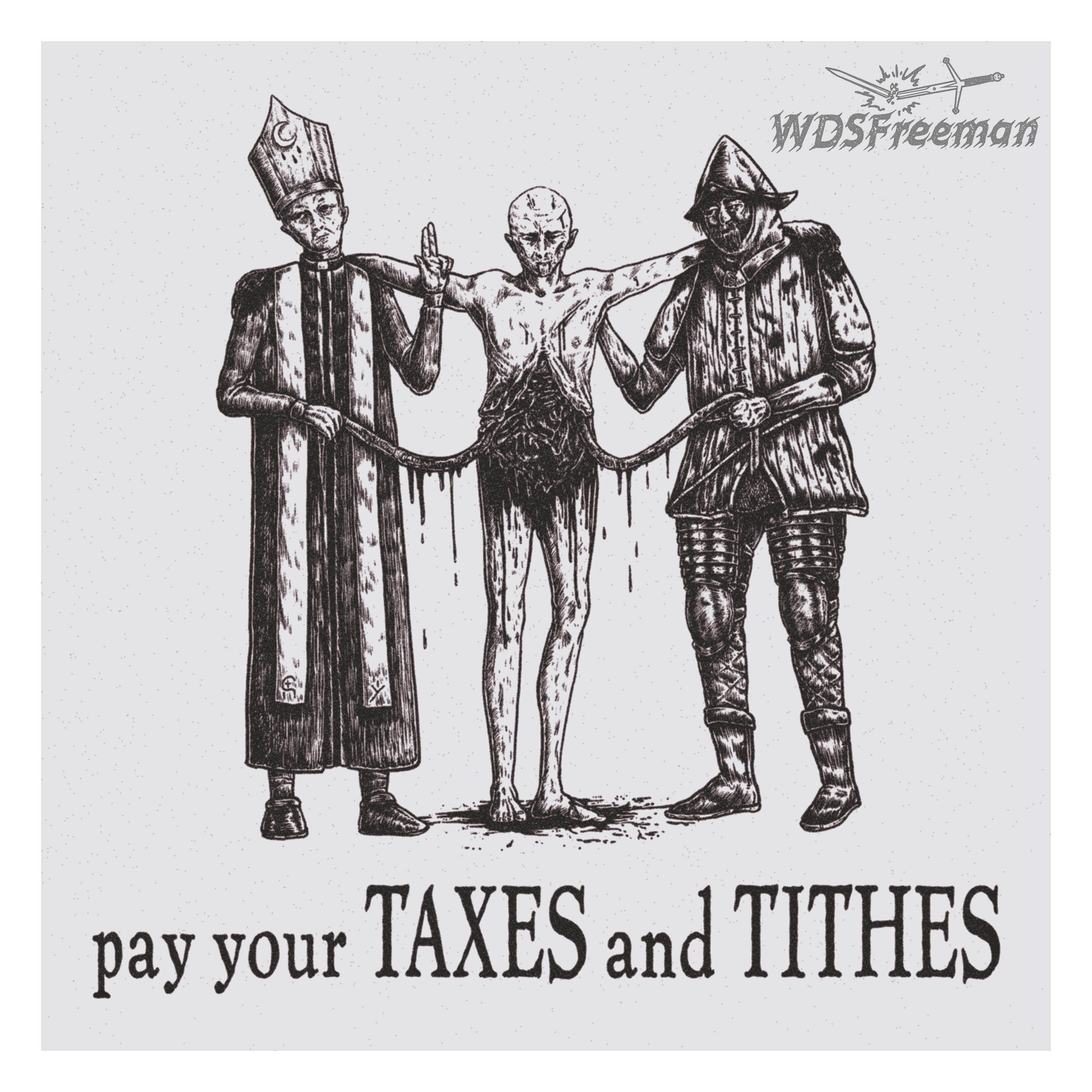 Taxes and Tithes