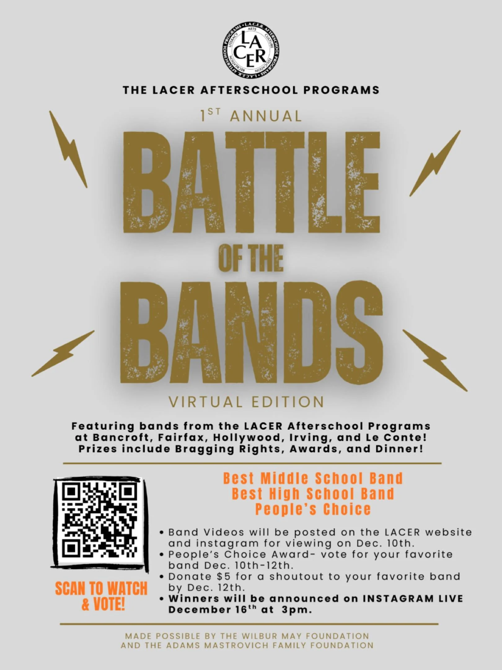 CAST YOUR VOTES for your favorite @lacerafterschool Rock Band! 

The 1st Annual Battle of the Bands brings together five of our @lacerafterschool bands : 
@bancrofthollywood Mistborn
@lecontemiddleschool Las Tortillas 
@irvingsteammagnetschool The Ho