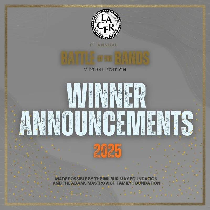 CONGRATULATIONS to the 2025 Winners of @lacerafterschool Battle of the Bands!

⭐️Best Middle School Band - THE HOT DOGZ at @irvingsteammagnetschool 
⭐️Best High School Band - HOLLYWOOD LIVE at @hollywoodhighsheiks 
⭐️People&rsquo;s Choice Award - MIS