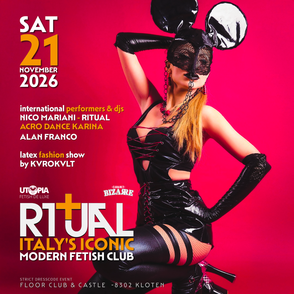 RITUAL THE CLUB - ITALY'S MOST ICONIC FETISH CLUB