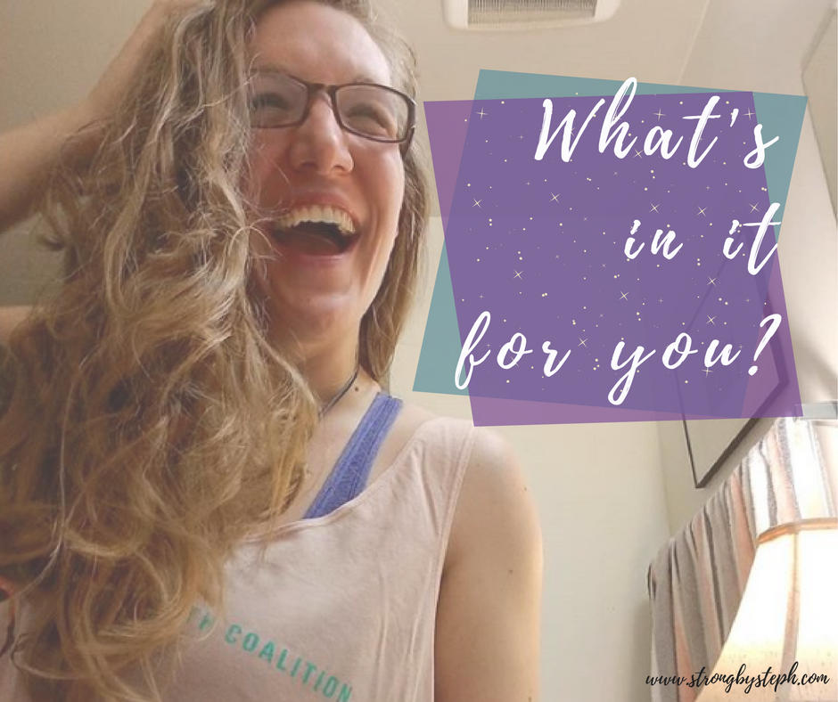 What's in it for You?