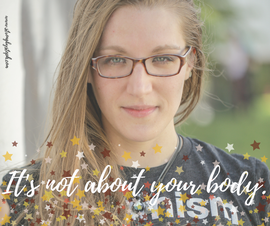 "No One Ever Told Me It Wasn't About My Body Before." (probably not like the rest of what you're reading on New Years' Day)