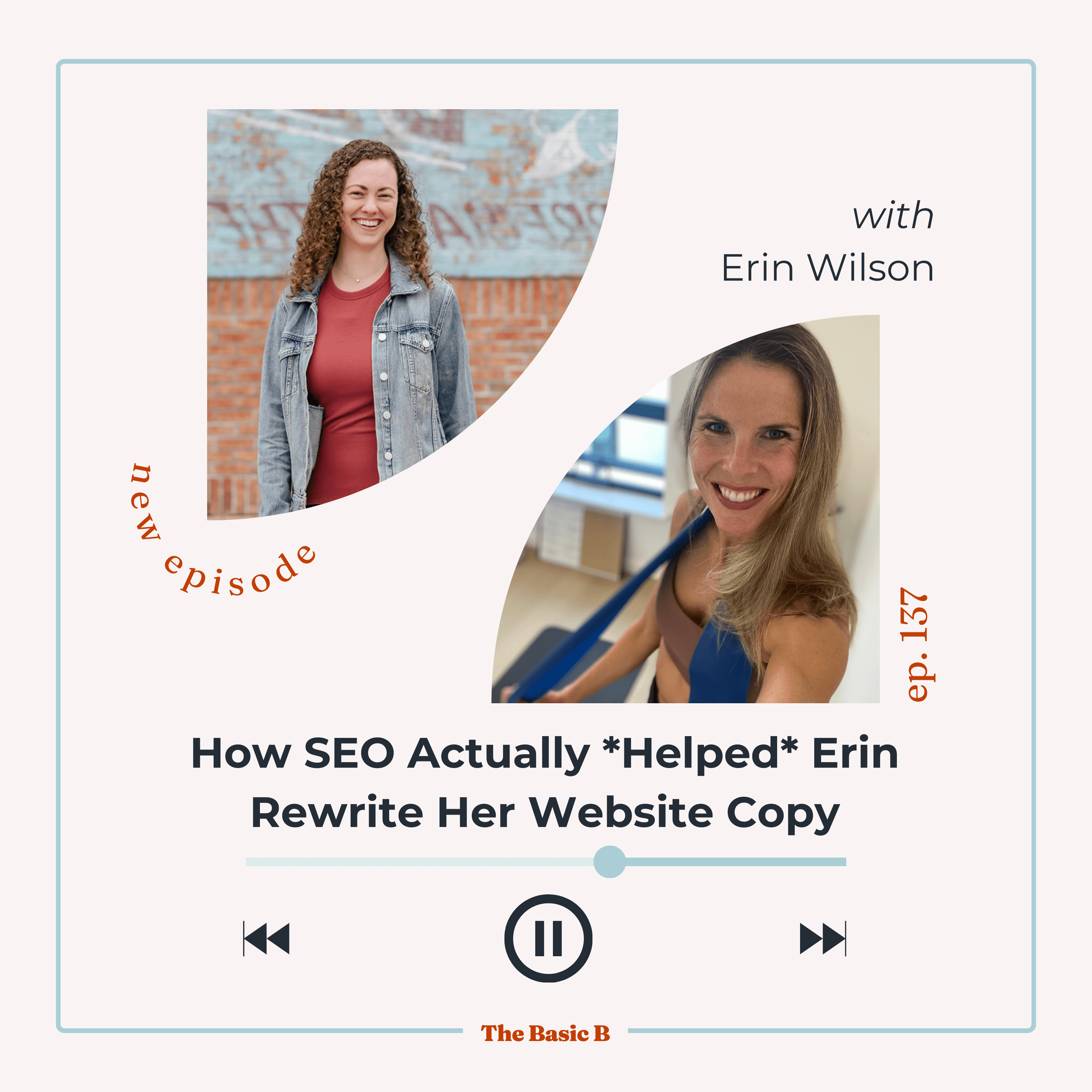 How SEO Actually *Helped* Erin Rewrite Her Website Copy