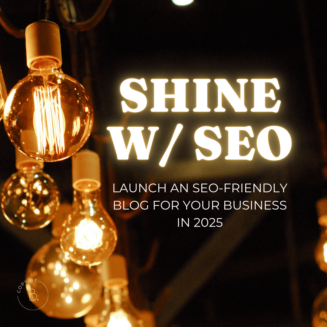 Shine with SEO (Blogging Workshop)
