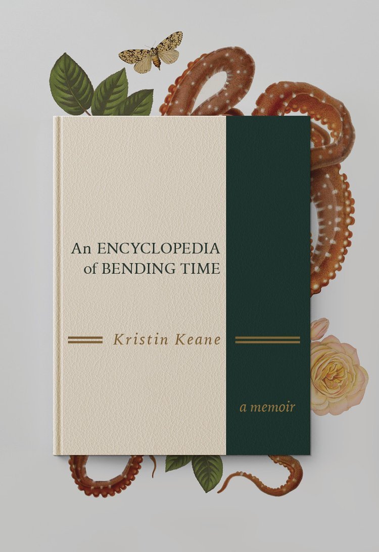An Encyclopedia of Bending Time, by Kristin Keane