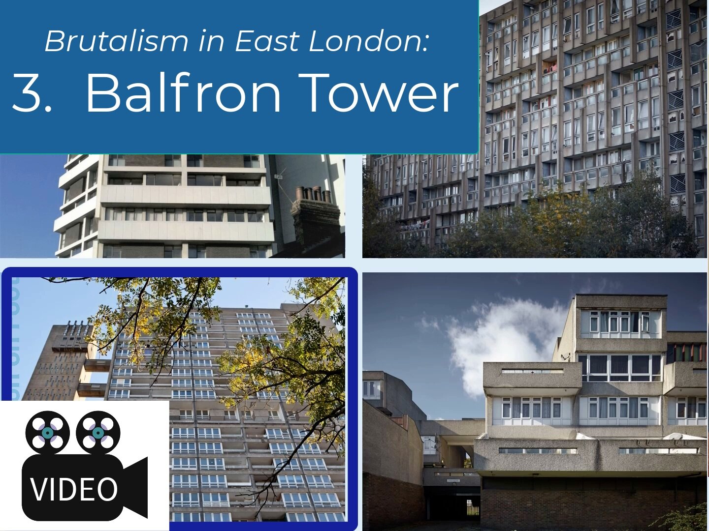Brutalism in East London: 3. Balfron Tower