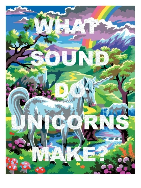 What Sounds Do Unicorns Make by Benjamin Thomas Taylor