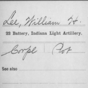 Cpl. William Lee, Co. E, 22nd IN Artillery, USA