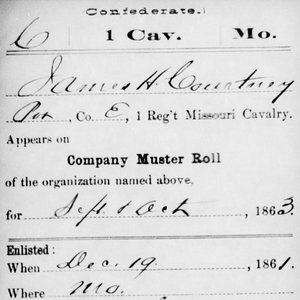 Pvt. James Courtney, Co. E, 1st MO Cavalry, CSA