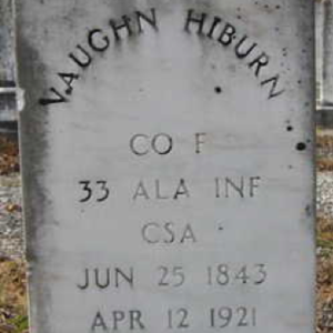 Pvt. Vaughn Hilburn, Co. E, 33rd AL Infantry, CSA