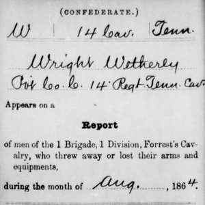 Pvt. Wright Weatherly, Co. F, 14th TN Cavalry, CSA