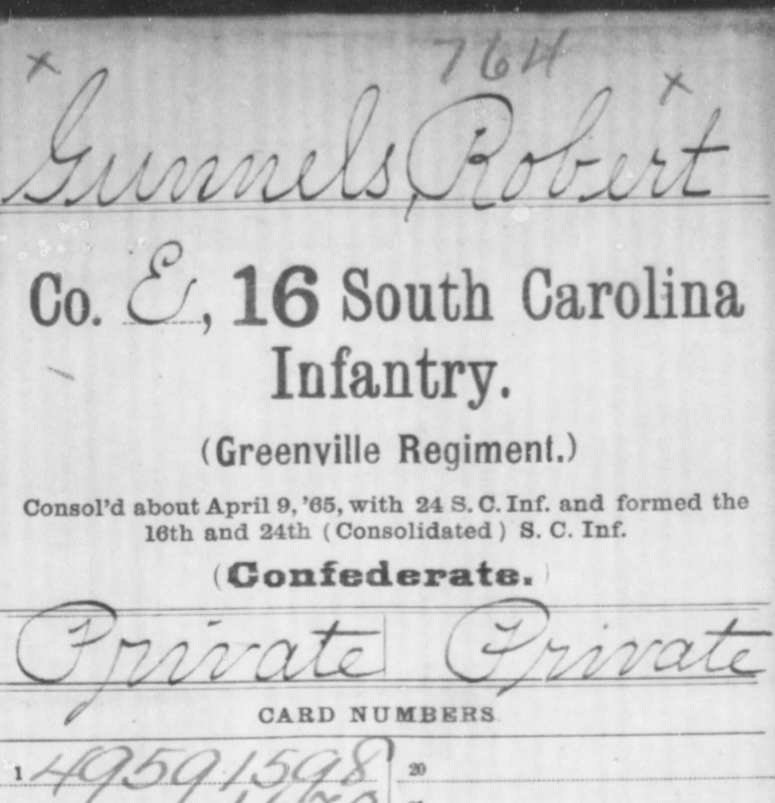 Pvt. Robert T. Gunnels, Co. H, 16th SC Infantry, CSA