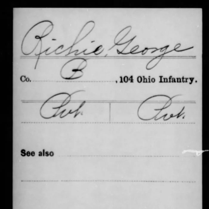 Pvt. George O. Ritchie, Co. B, 104th OH Infantry, USA