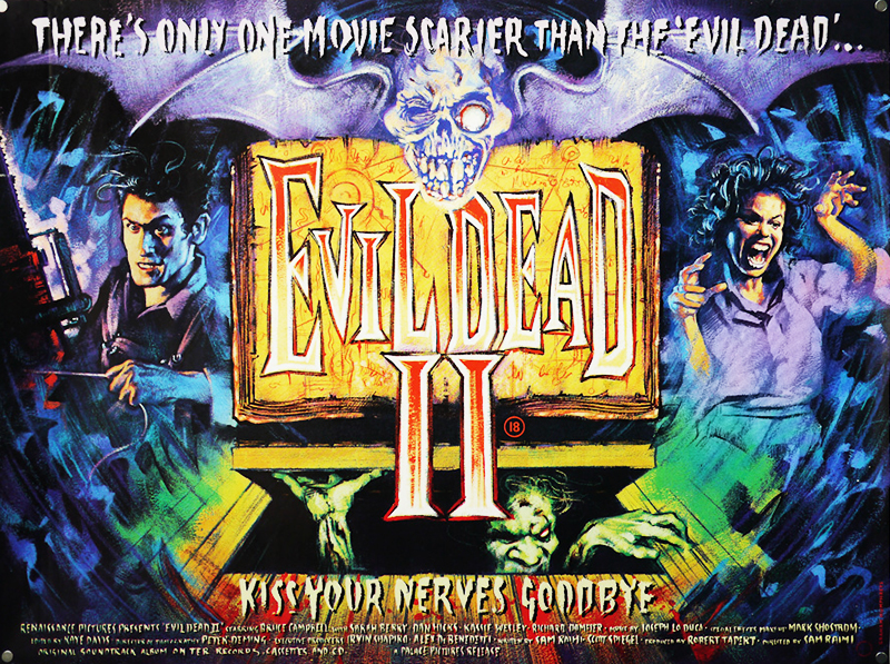 Evil Dead 2: Or How They Made The Sequel To The Ultimate in