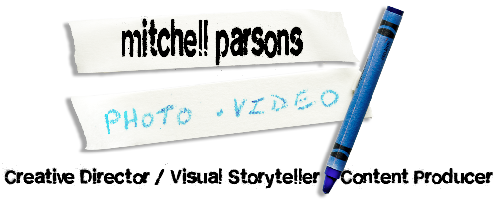 Mitchell Parsons | Photographer, Videographer & Producer