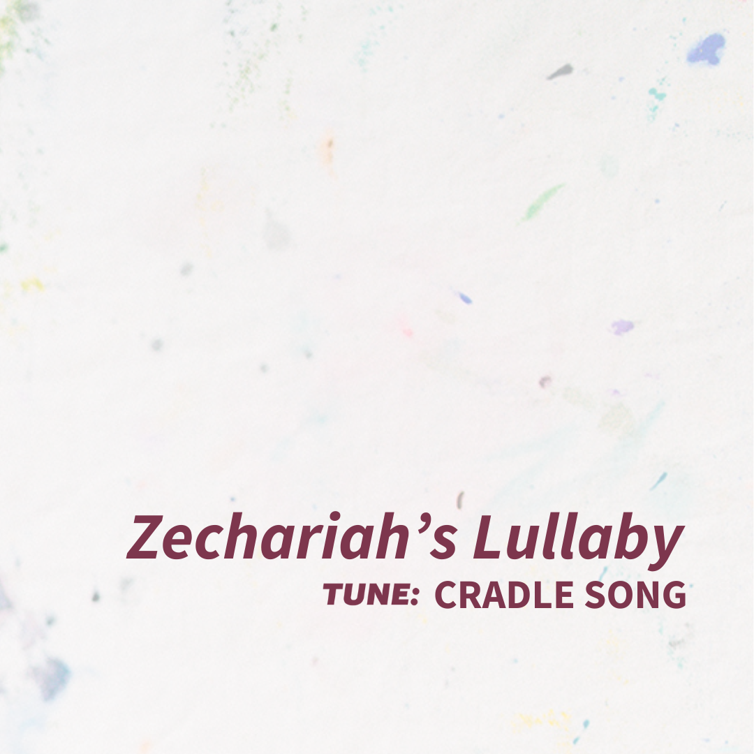 Zechariah’s Lullaby .png