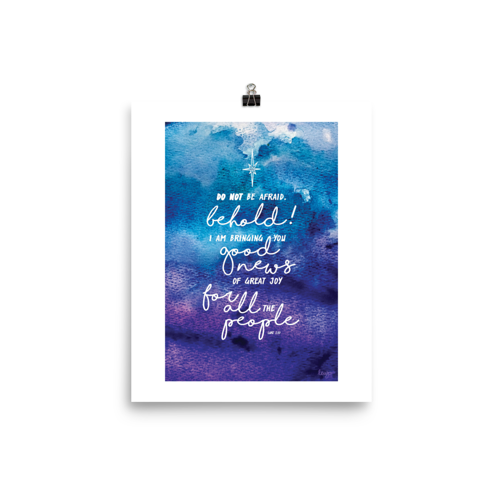 Do Not Fear Print by Lauren Wright Pittman