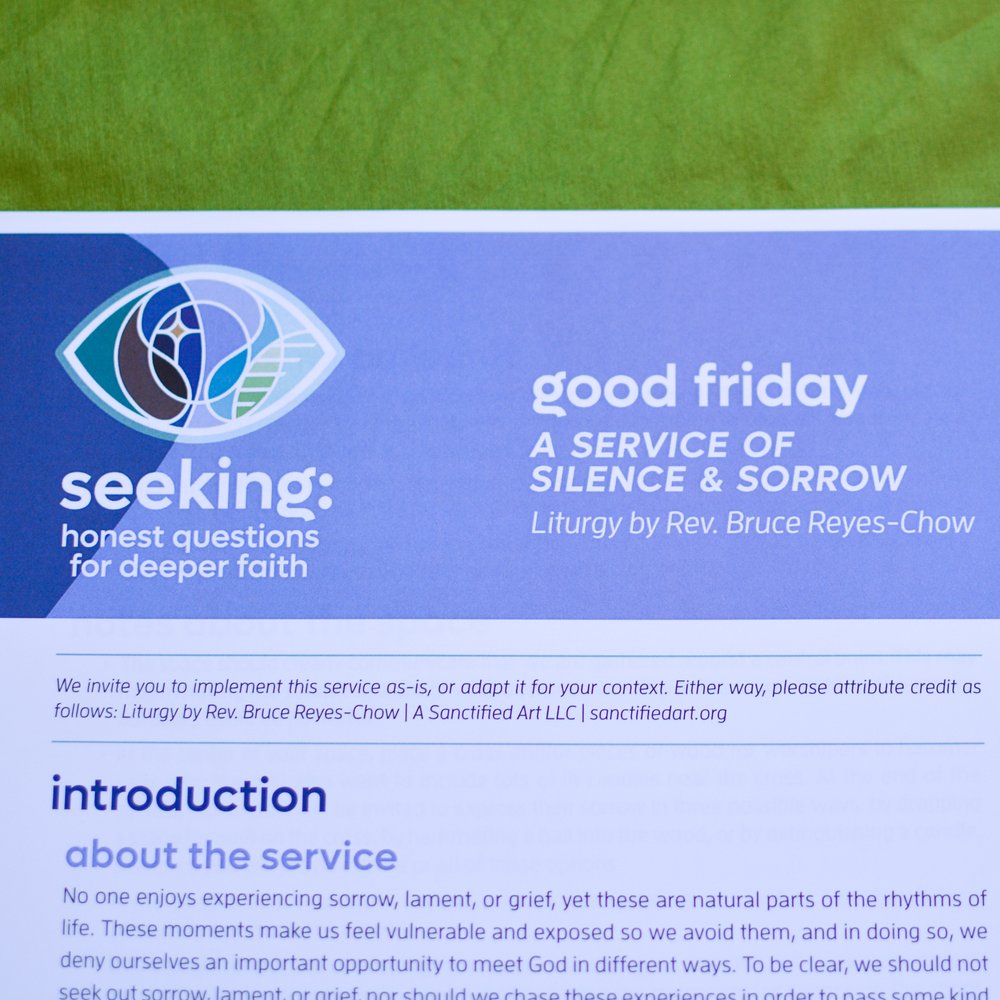 Seeking: A Service of Silence and Sorrow for Good Friday