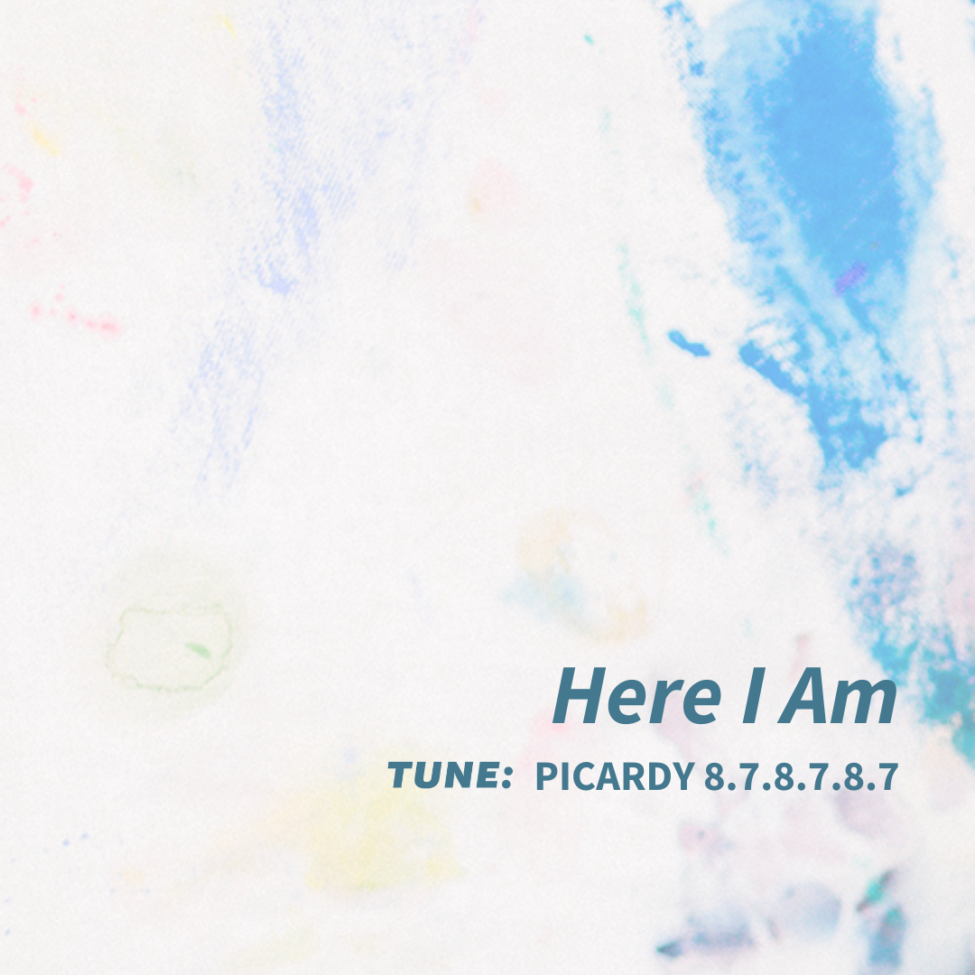 Here I Am.png