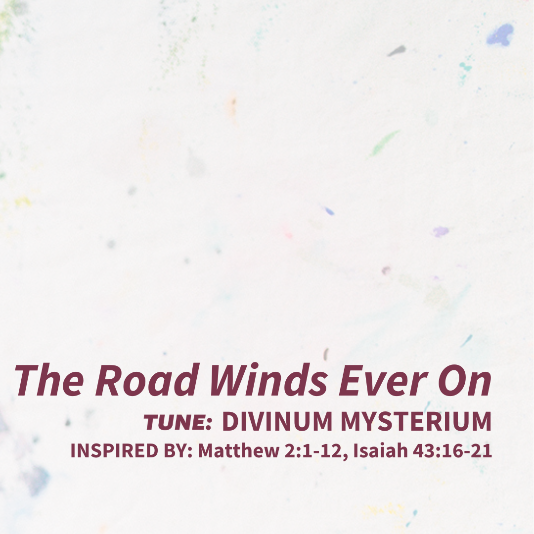 The Road Winds Ever On (1).png