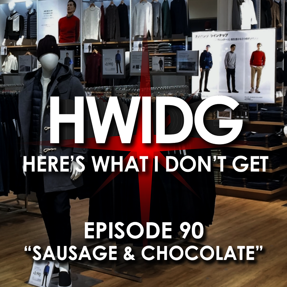 Episode 90 - Sausage and Chocolate episode artwork