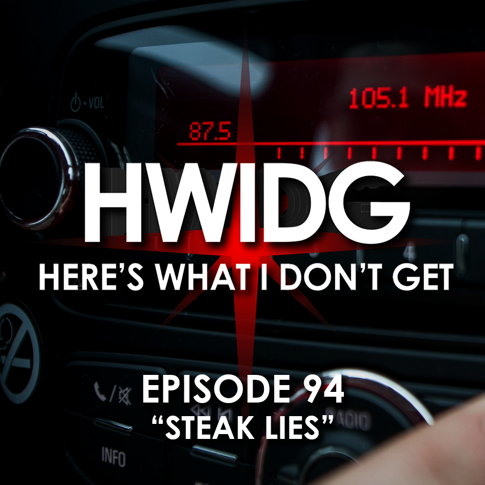 Episode 94 - Steak Lies episode artwork