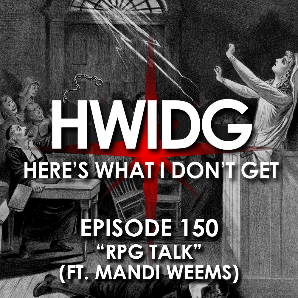 Episode 150 - RPG Talk (feat. Mandi Weems) episode artwork